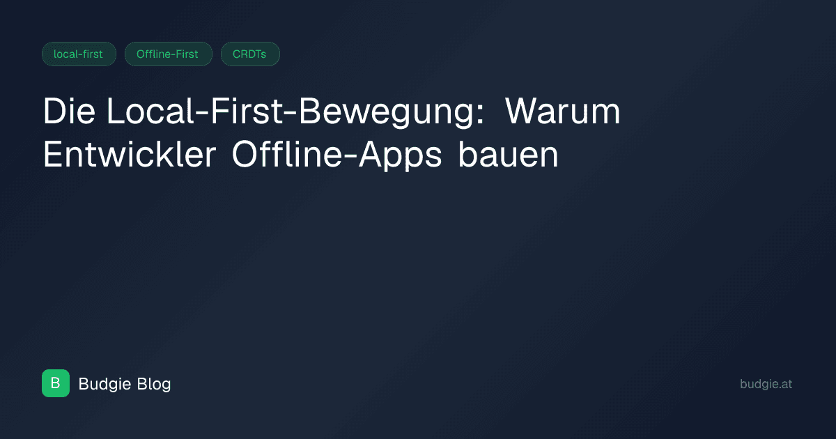 Die Local-First-Bewegung: Warum Entwickler Offline-Apps bauen