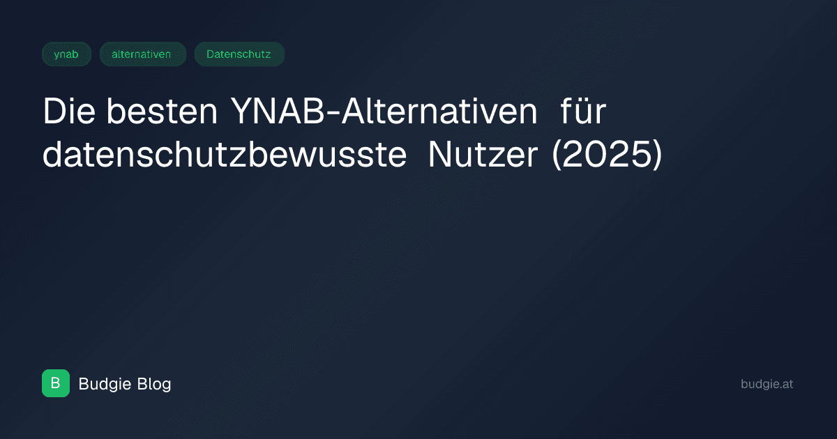 Die besten YNAB-Alternativen für datenschutzbewusste Nutzer