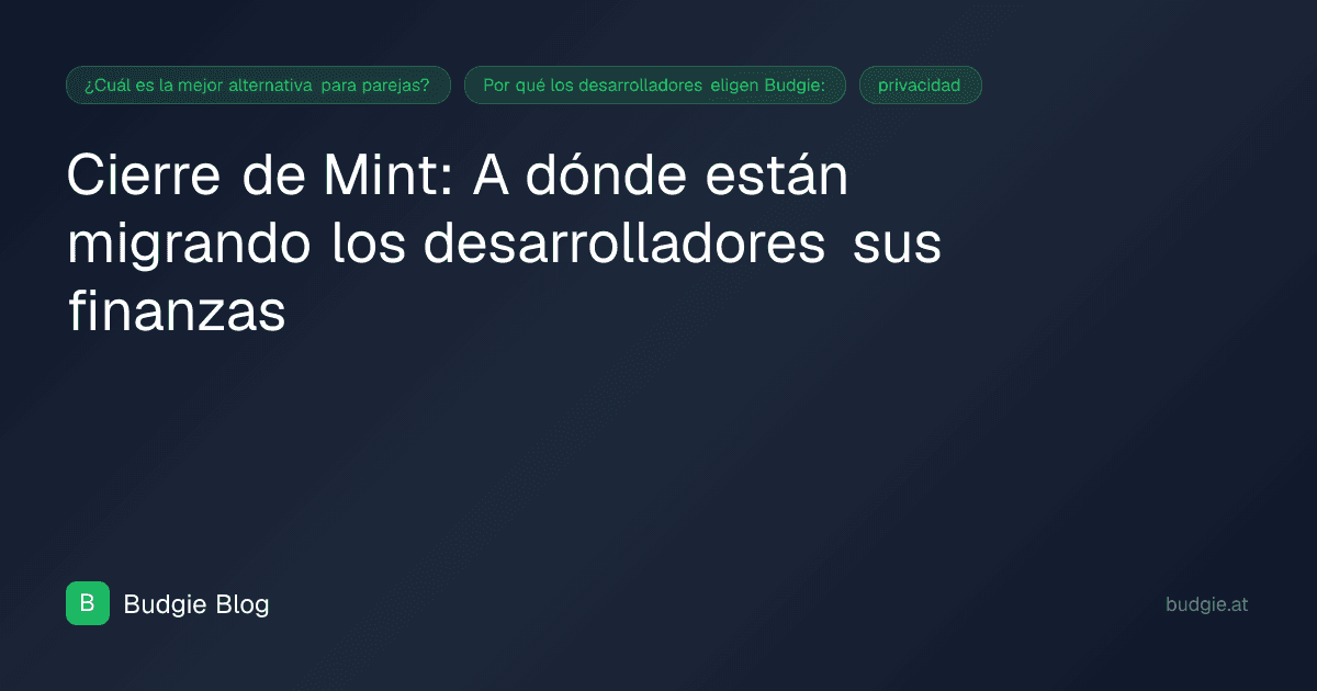 Cierre de Mint: A dónde están migrando los desarrolladores sus finanzas
